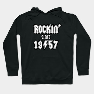 Rockin since 1957 birthday rocker gift Hoodie